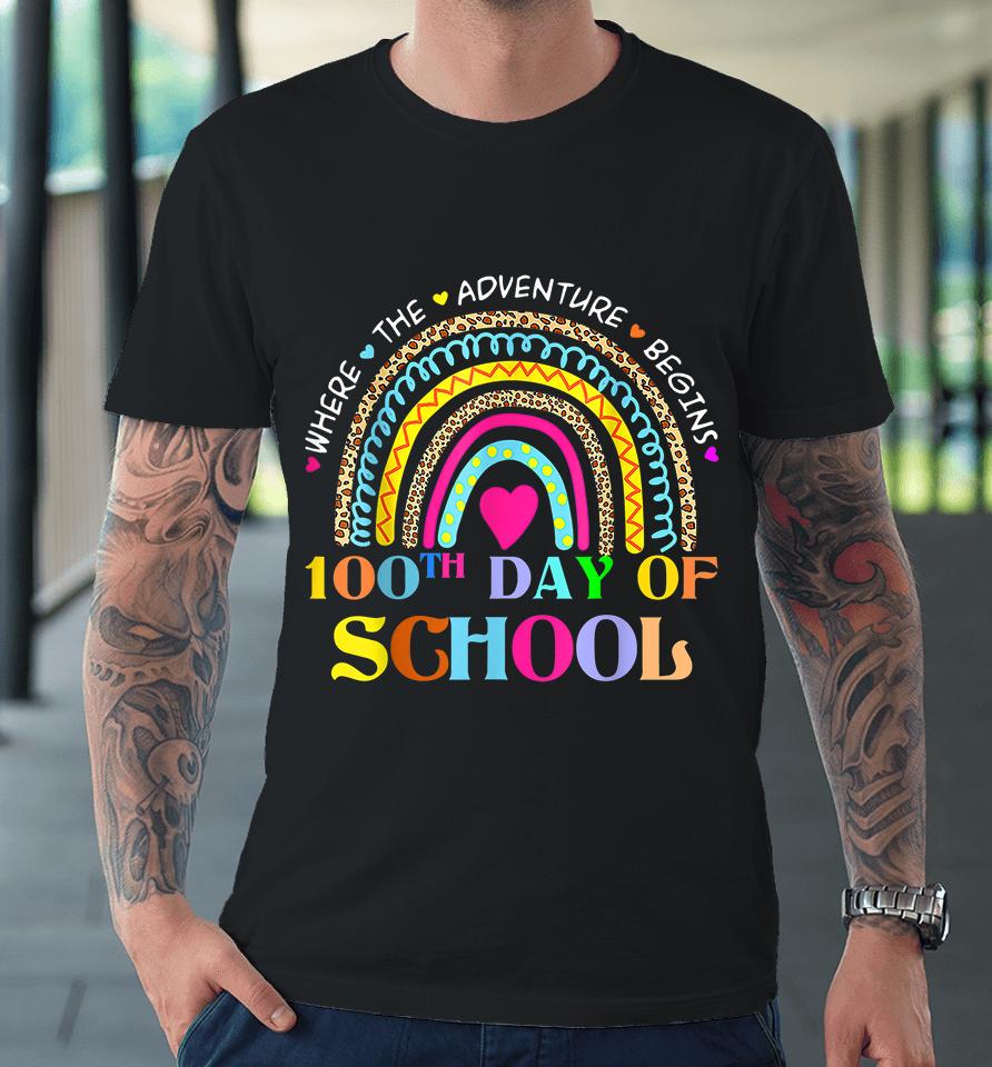 100Th Day Of School Rainbow Premium T-Shirt