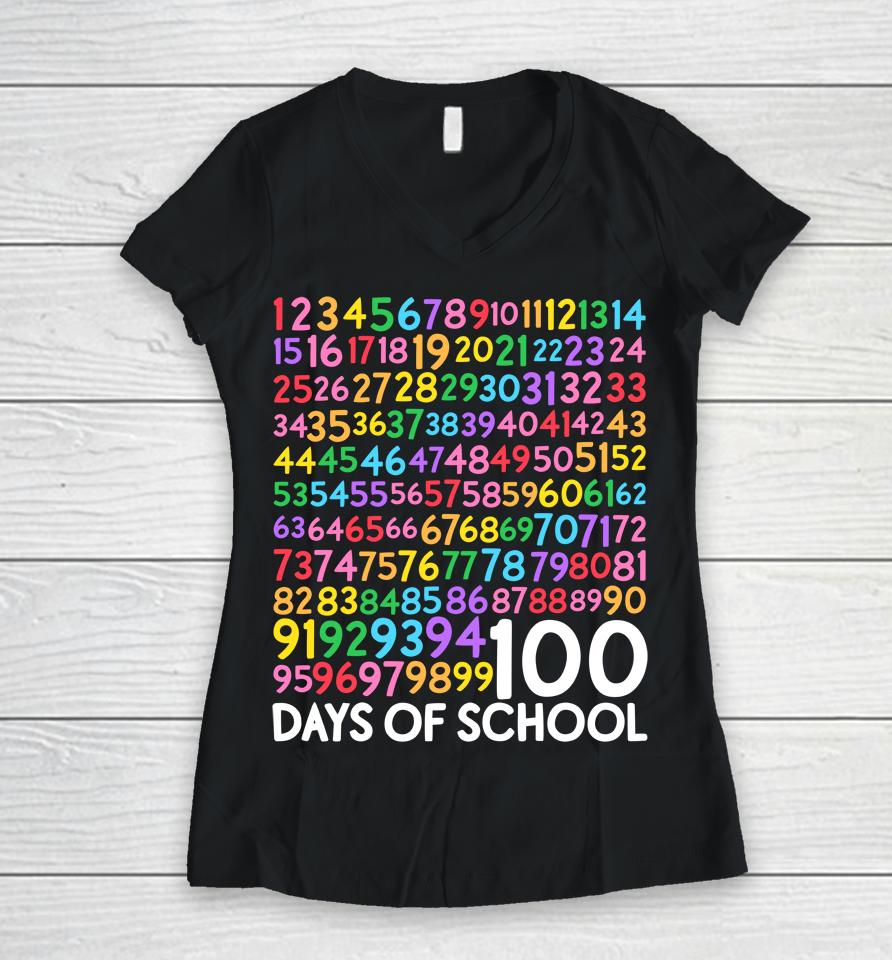 100Th Day Of School Teacher Kids 100 Days Math Numbers Women V-Neck T-Shirt