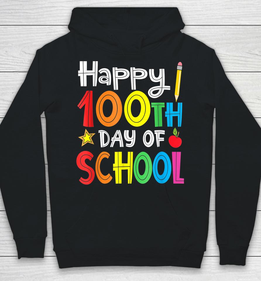 100Th Day Of School Teachers Kids Child Happy 100 Days Hoodie