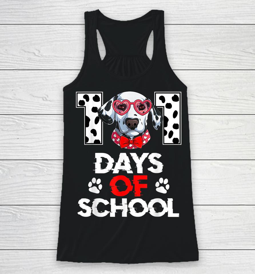 101 Days Of School Dalmatian Dog 100 Days Smarter Teacher Racerback Tank