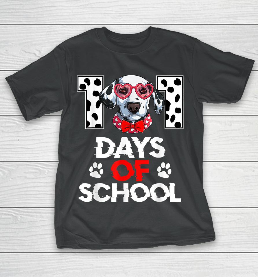 101 Days Of School Dalmatian Dog 100 Days Smarter Teacher T-Shirt