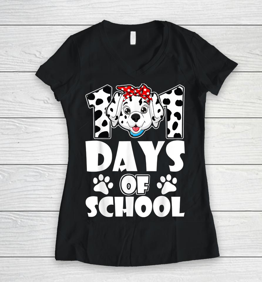 101 Days Of School Dalmatian Dog Women V-Neck T-Shirt