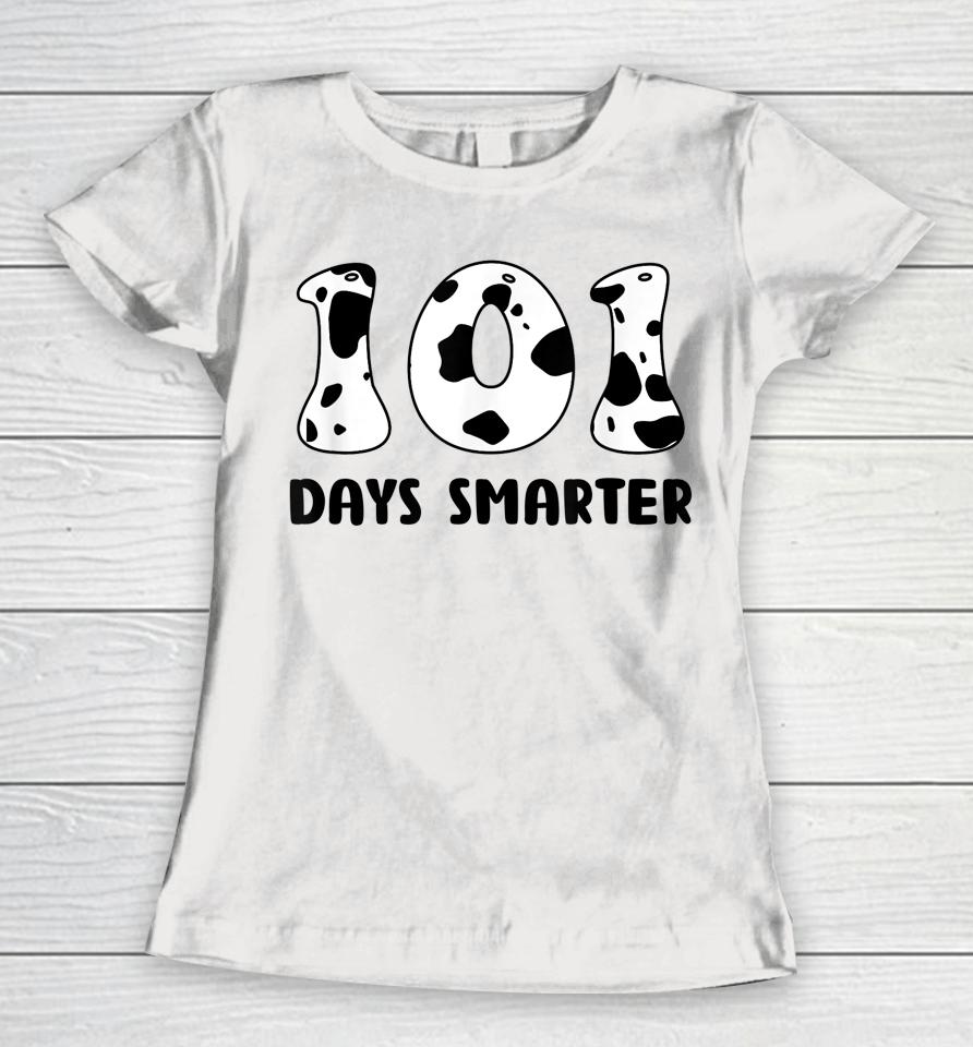 101 Days Smarter Dalmatian Dog Women T-Shirt
