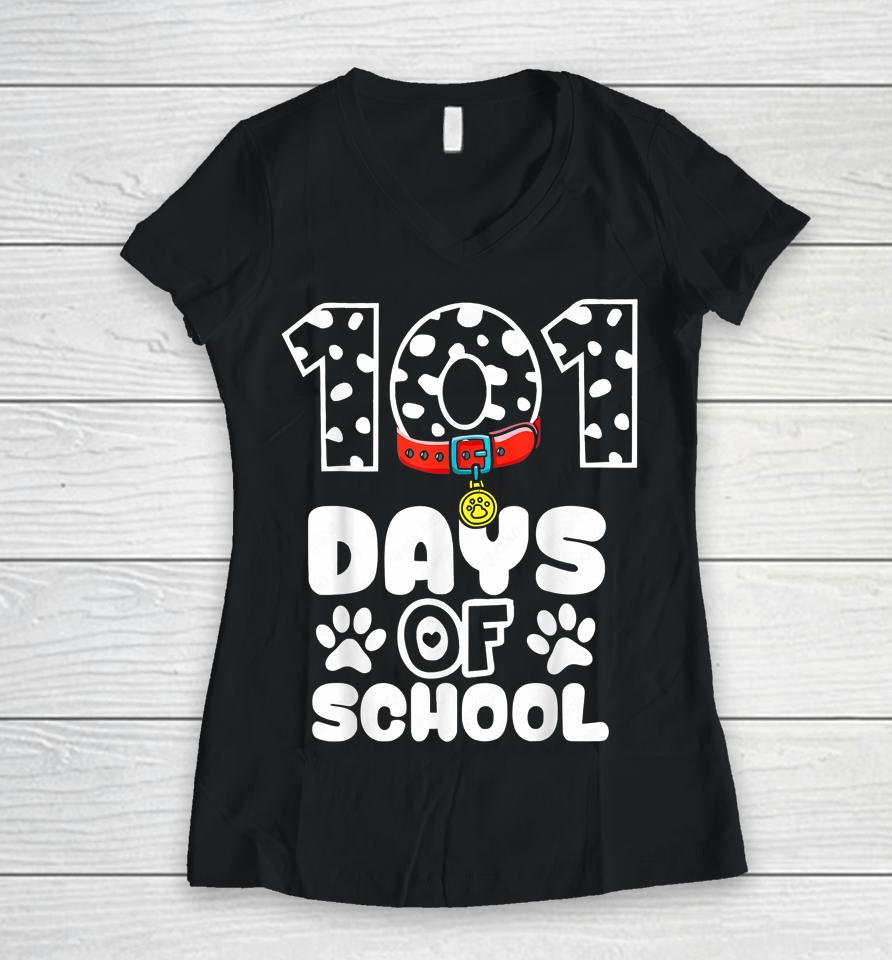 101 Days Smarter Dalmation Dog Teachers Women V-Neck T-Shirt