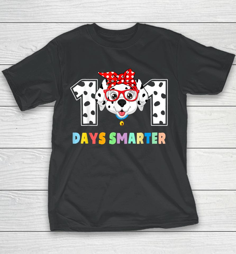101 Days Smarter Dalmation Dog Teachers Youth T-Shirt
