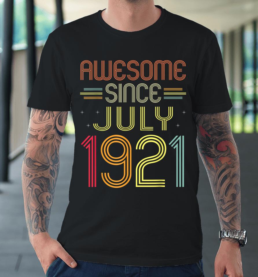 101St Birthday Gifts Awesome Since July 1921 101 Years Old Premium T-Shirt
