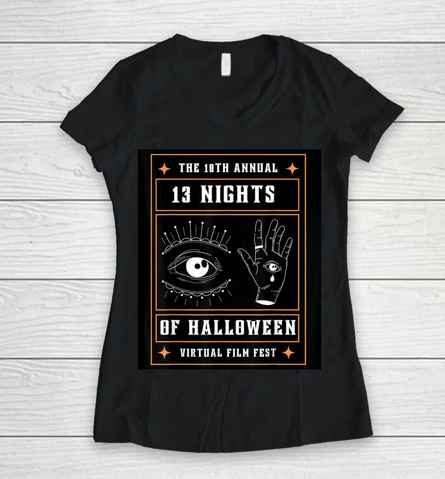 10Th Annual 13 Nights Of Halloween Virtual Film Fest Women V-Neck T-Shirt