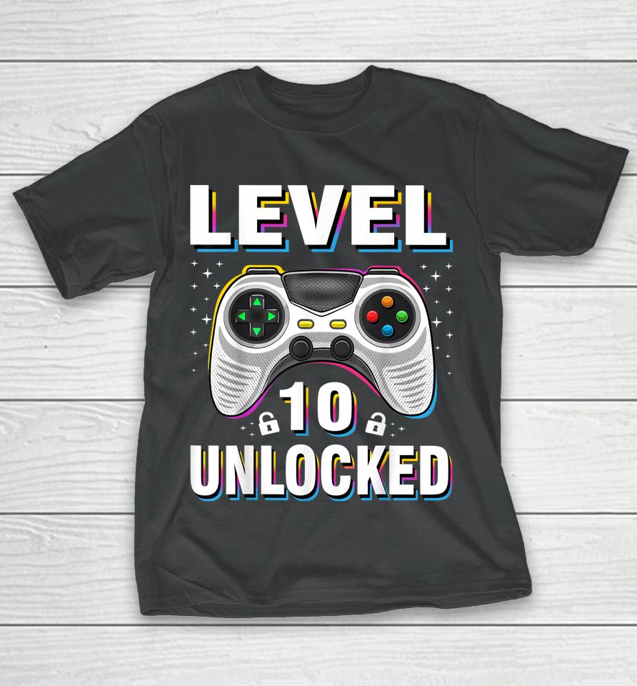 10Th Birthday Boy Level 10 Unlocked Video Gamer 10 Years Old T-Shirt