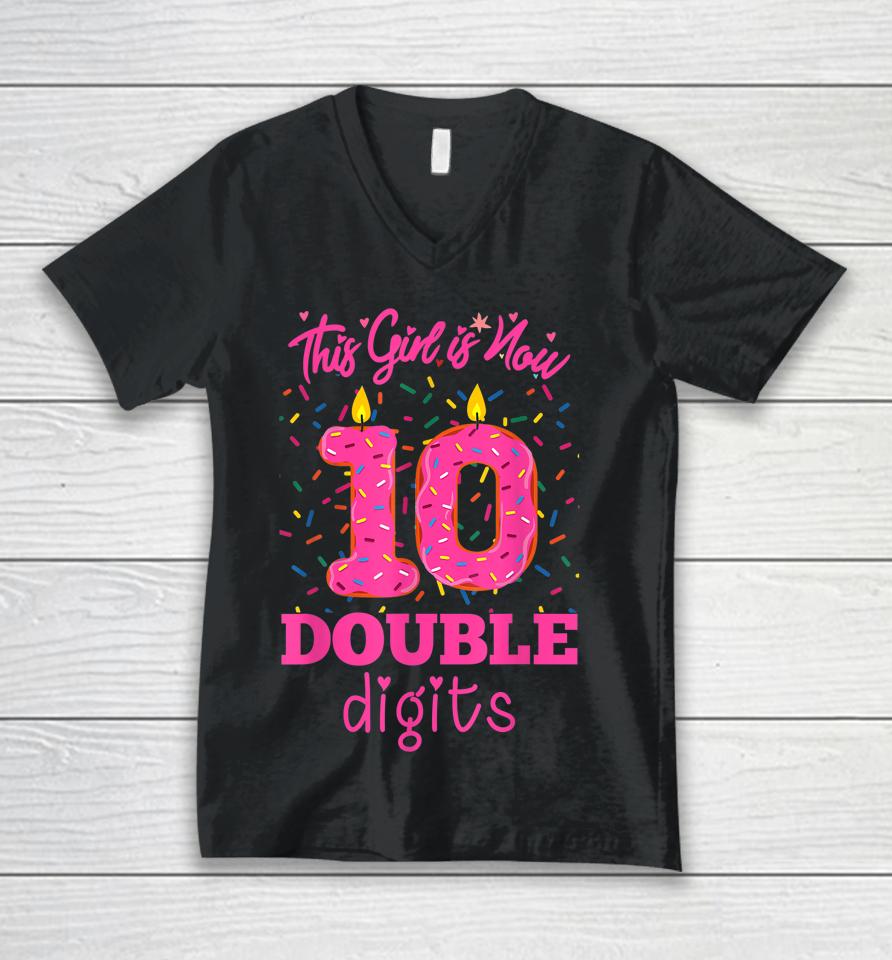 10Th Birthday Donut Shirt This Girl Is Now 10 Double Digits Unisex V-Neck T-Shirt