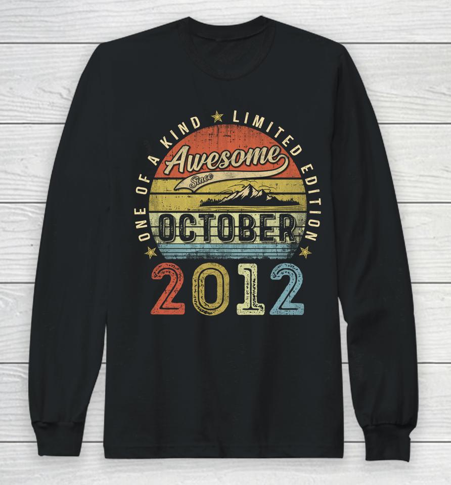 10Th Birthday Gift Awesome Since October 2012 10 Year Old Long Sleeve T-Shirt