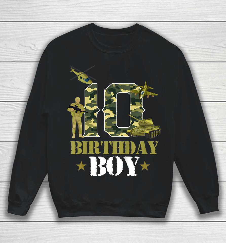 10Th Birthday Military Themed Camo Boys 10 Yrs Old Soldier Sweatshirt