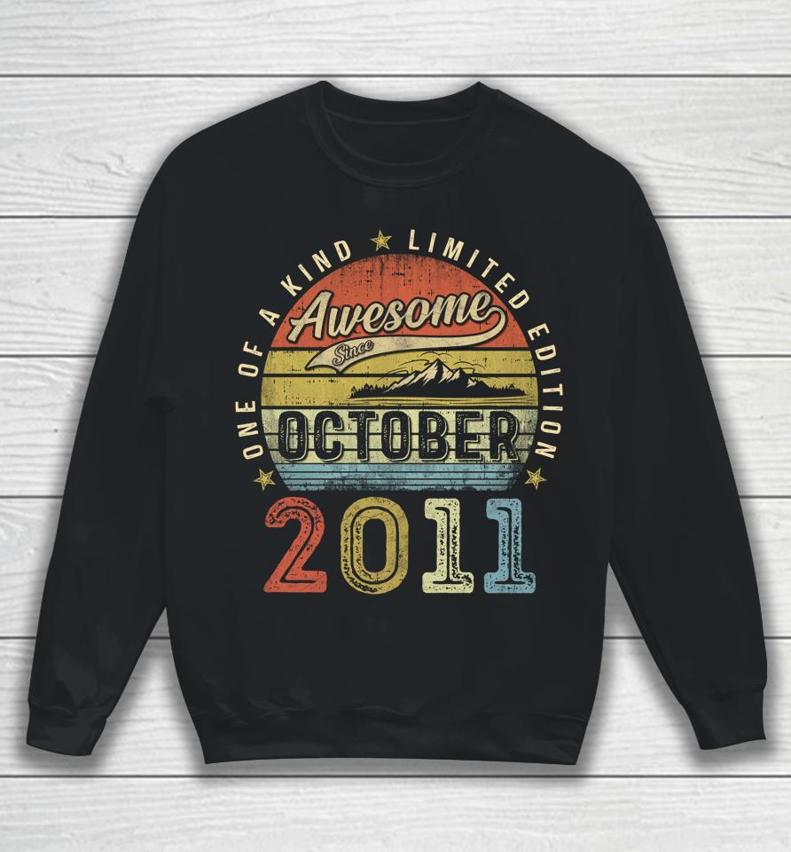 11 Year Old Gift Awesome Since October 2011 11Th Birthday Sweatshirt