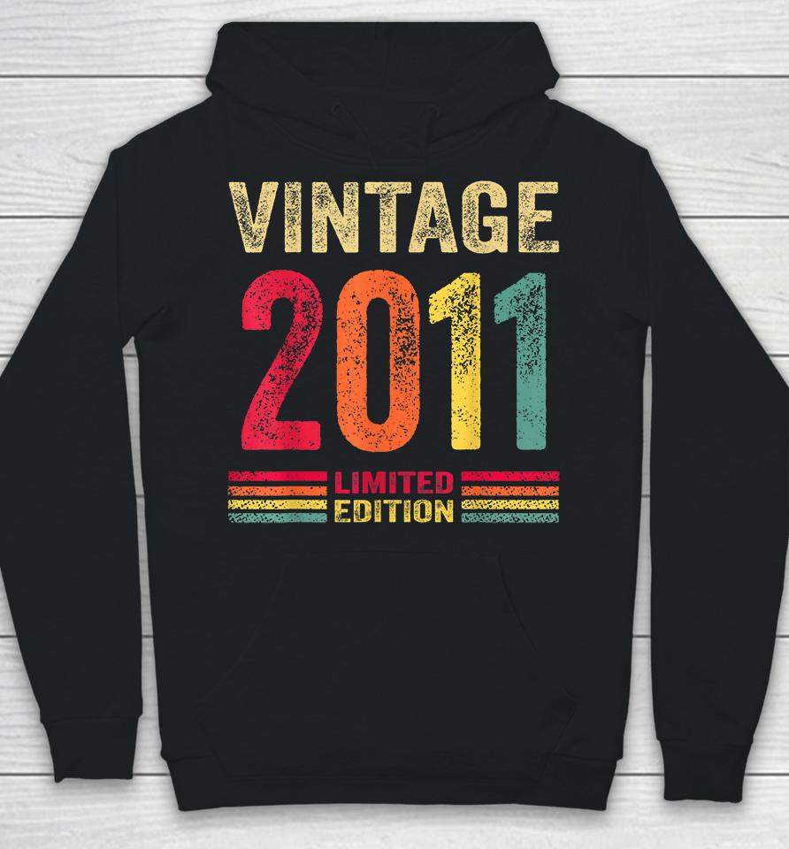 11 Year Old Gifts Vintage 2011 Limited Edition 11Th Birthday Hoodie