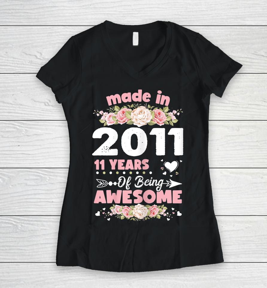 11 Years Old Gifts 11Th Women Girls Birthday Born In 2011 Women V-Neck T-Shirt