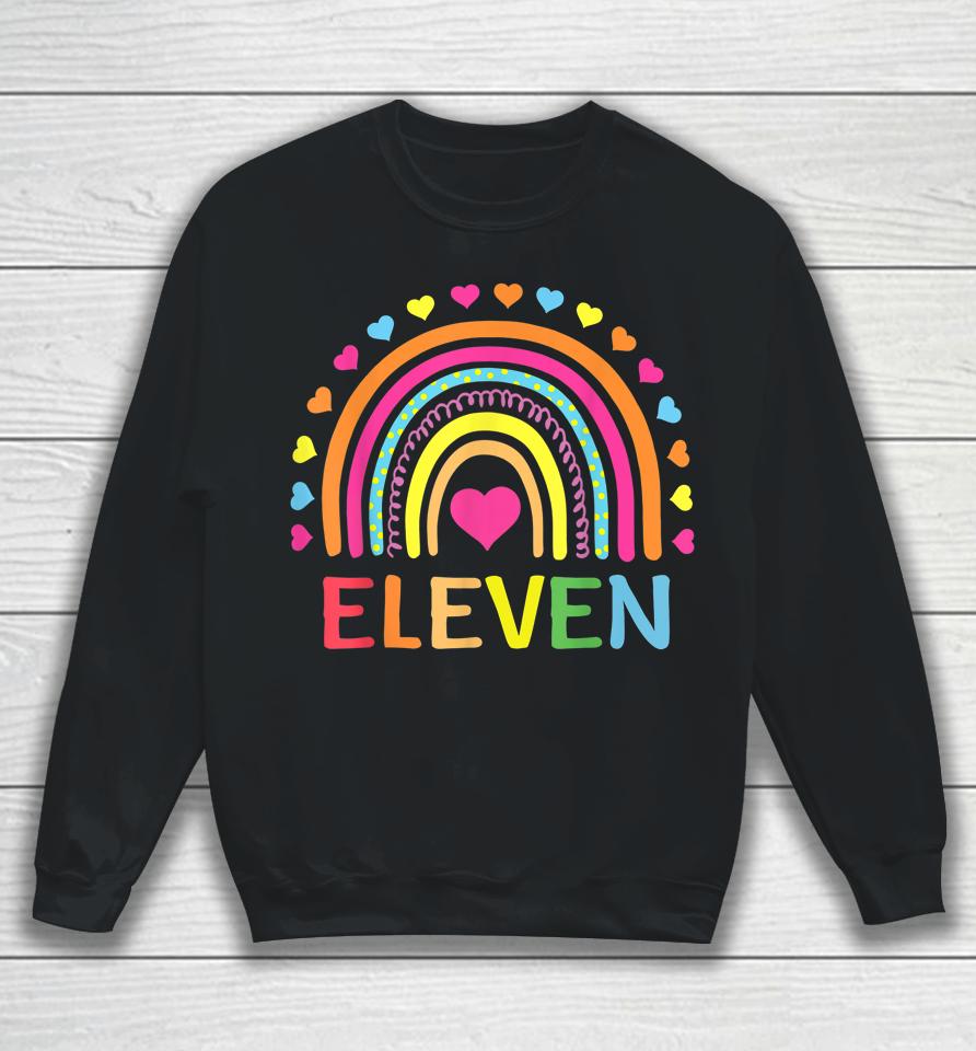 11 Years Old Rainbow 11Th Birthday Gift Sweatshirt