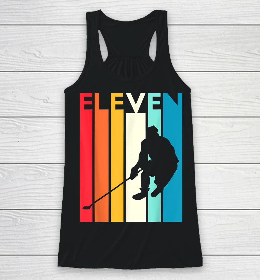 11Th Birthday Gifts Eleven Classic Hockey 11 Years Old Racerback Tank