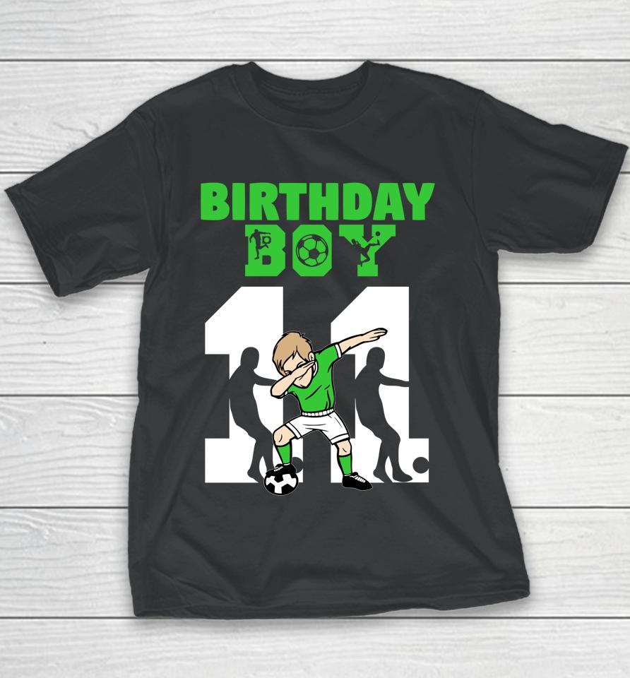 11Th Birthday Soccer Lover 11 Year Old Soccer Player Youth T-Shirt