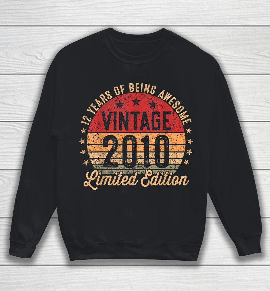 12 Year Old Vintage 2010 Limited Edition 12Th Birthday Sweatshirt