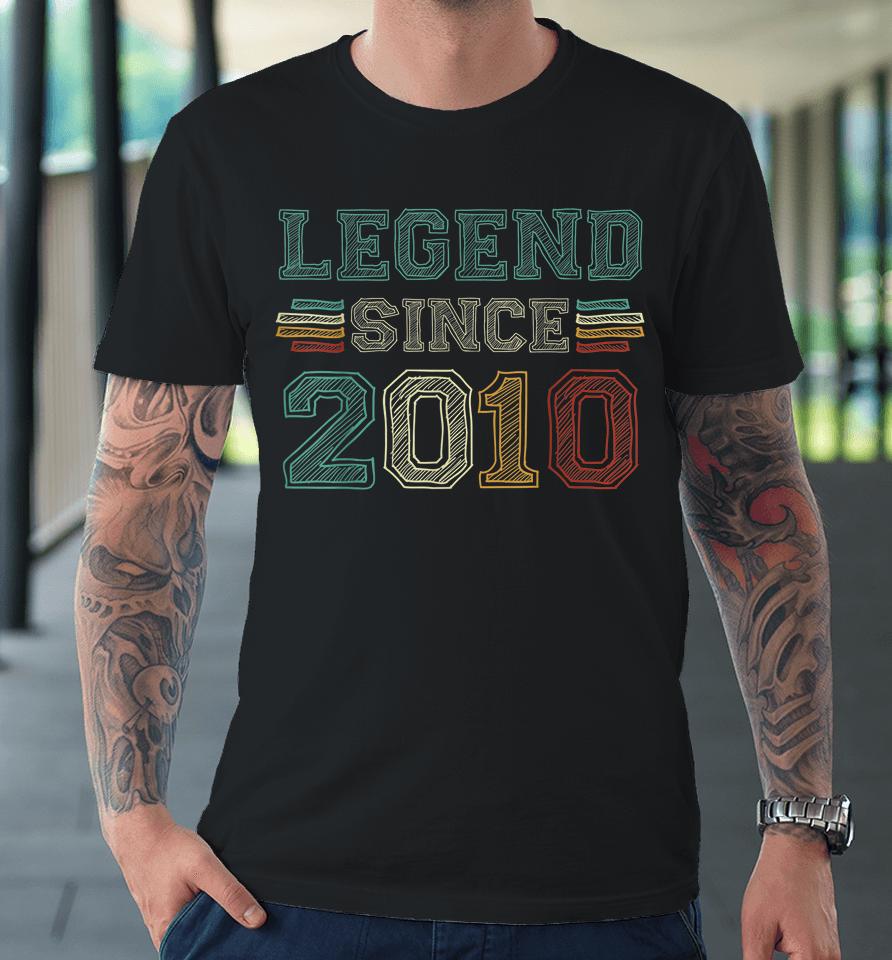 12 Years Old Legend Since 2010 12Th Birthday Premium T-Shirt