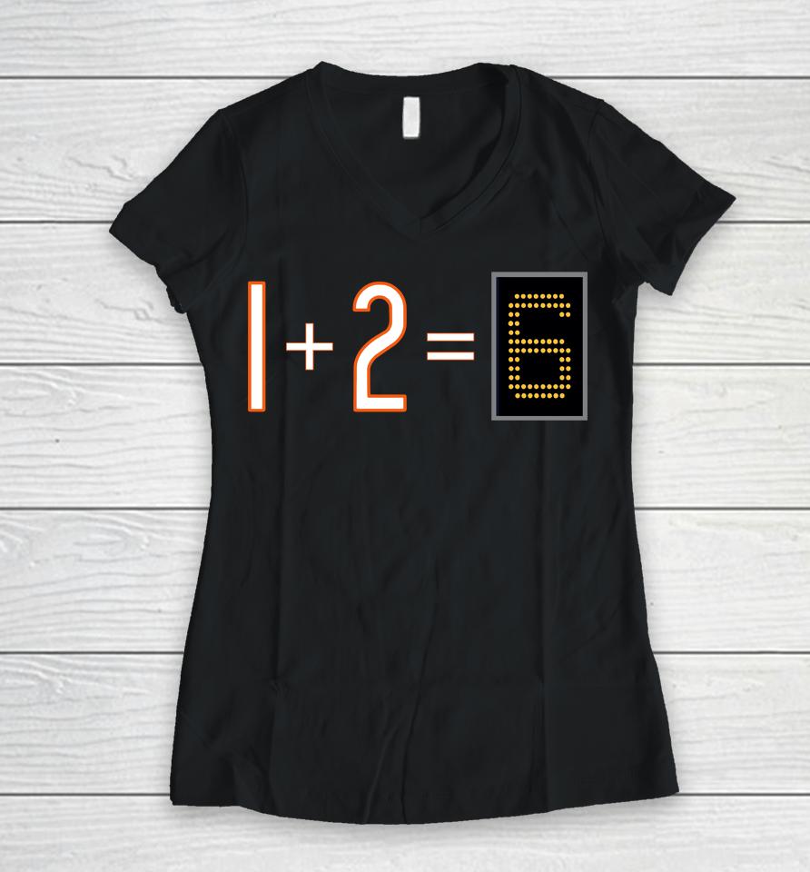 1+2=6 Women V-Neck T-Shirt