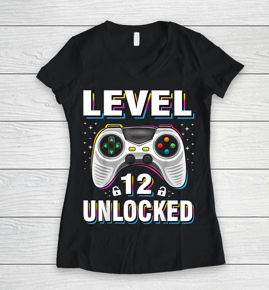 12Th Birthday Boy Level 12 Unlocked Video Gamer 12 Years Old Women V-Neck T-Shirt