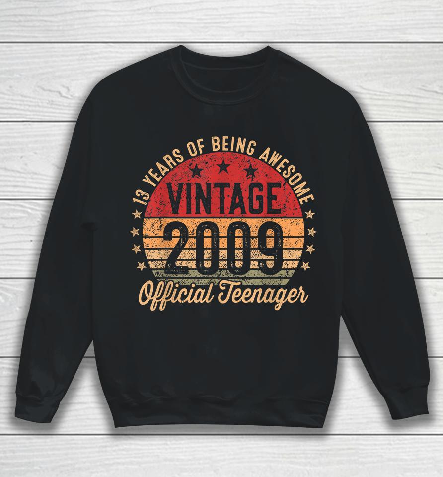 13 Year Old Vintage 2009 Limited Edition 13Th Birthday Sweatshirt