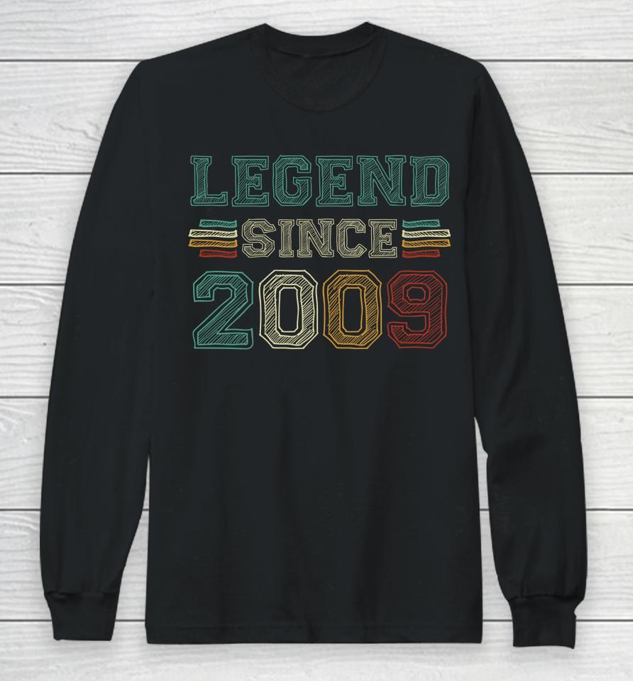 13 Years Old Legend Since 2009 13Th Birthday Long Sleeve T-Shirt