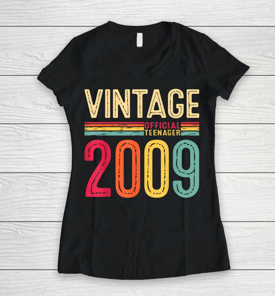 13Th Birthday Tee Vintage 2009 Official Teenager 13 Women V-Neck T-Shirt