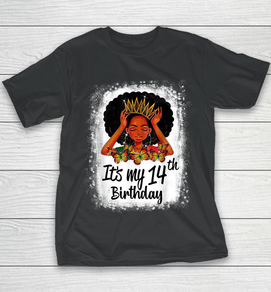 14 Years Old Black Melanin Women Girl It's My 14Th Birthday Youth T-Shirt