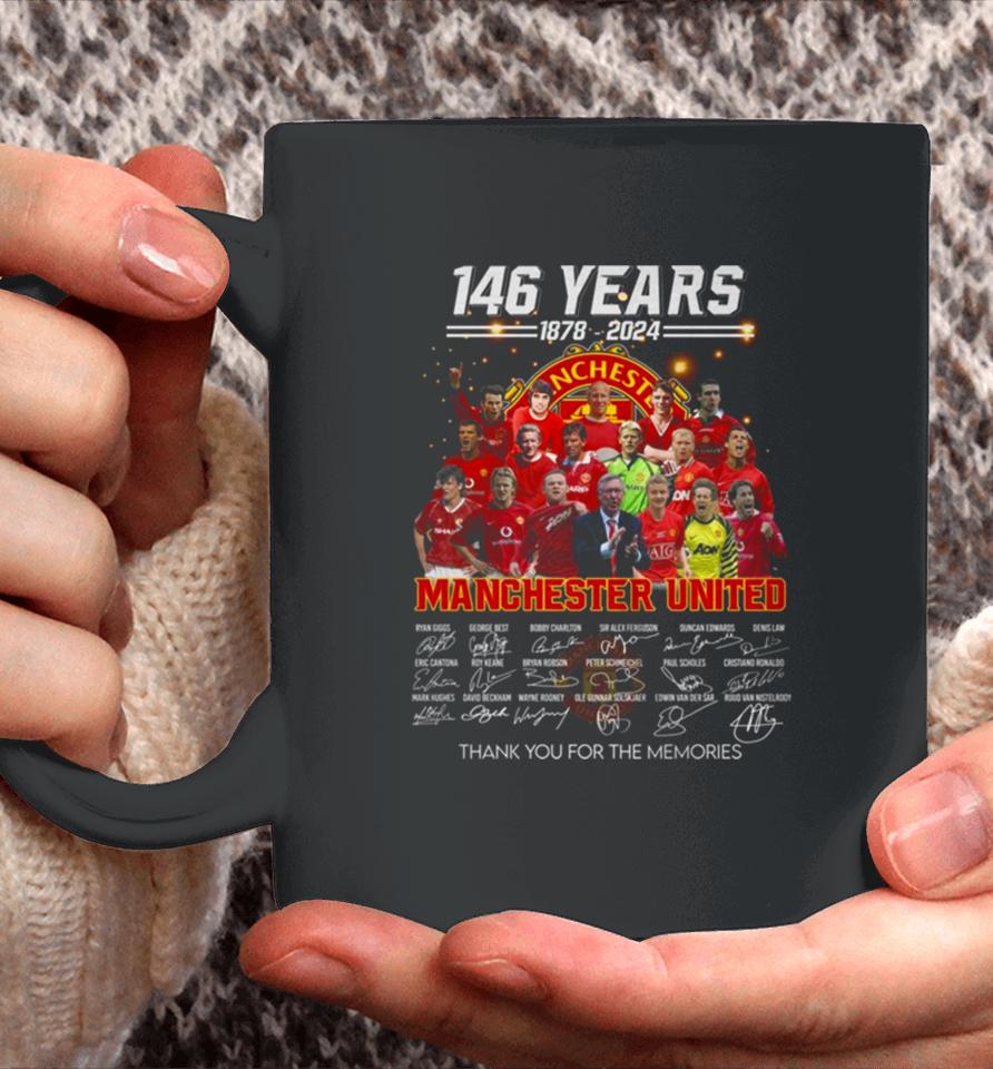146 Years 1878 – 2024 Manchester United Thank You For The Memories Coffee Mug