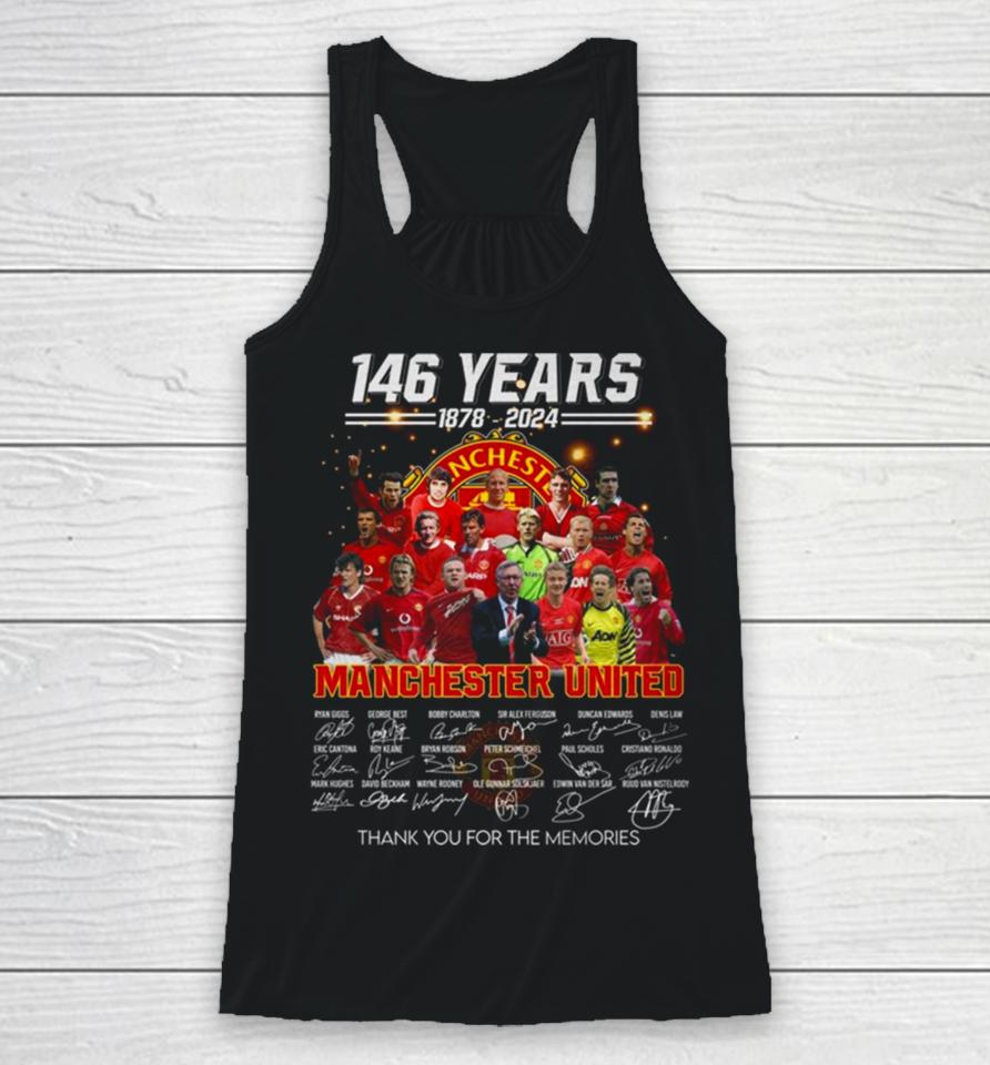 146 Years 1878 – 2024 Manchester United Thank You For The Memories Racerback Tank