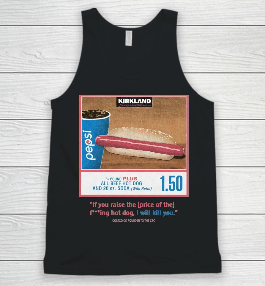 1.50 Costco Hot Dog And Soda Combo With Quote Unisex Tank Top