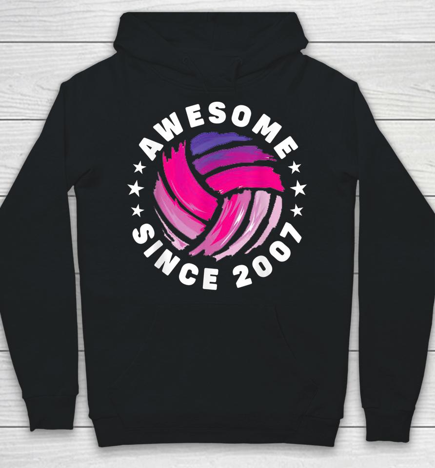 15Th Birthday Awesome Since 2007 15 Years Old Volleyball Hoodie