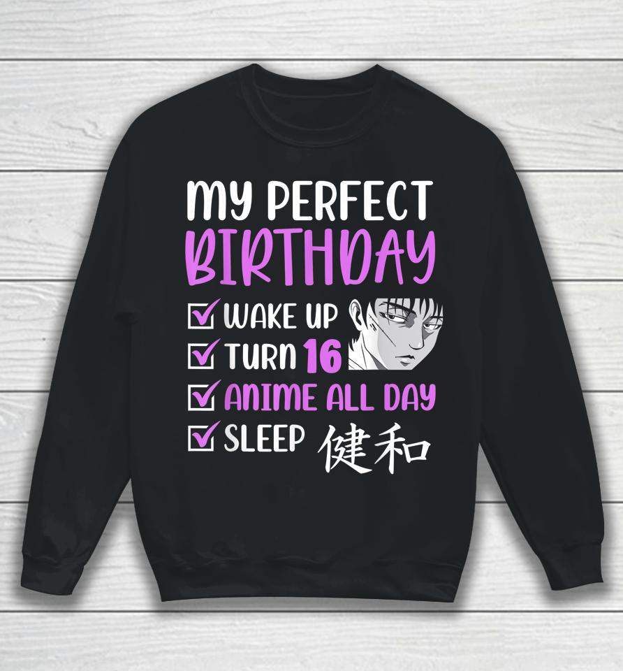16 Year Old Anime Birthday Party 16Th Boy Girl Sixteen B-Day Sweatshirt