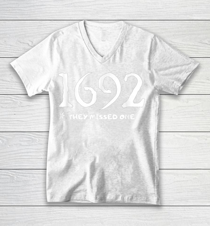 1692 They Missed One Unisex V-Neck T-Shirt