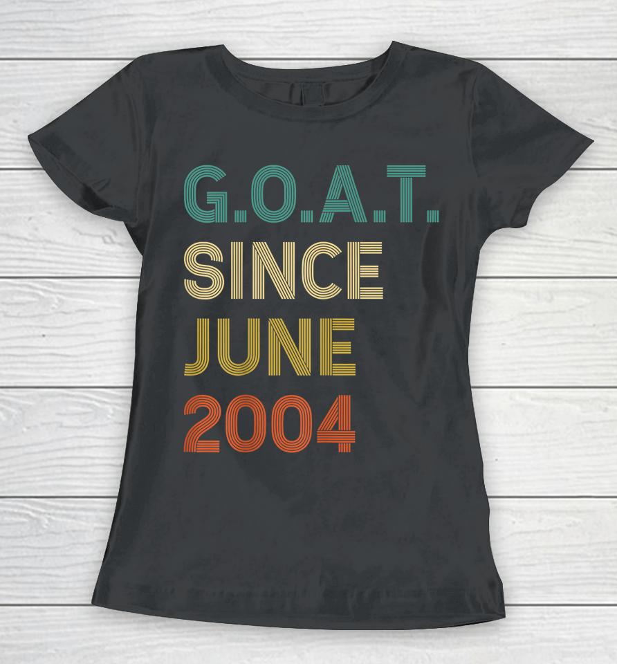 18Th Birthday 18 Years Old Goat Since June 2004 Women T-Shirt