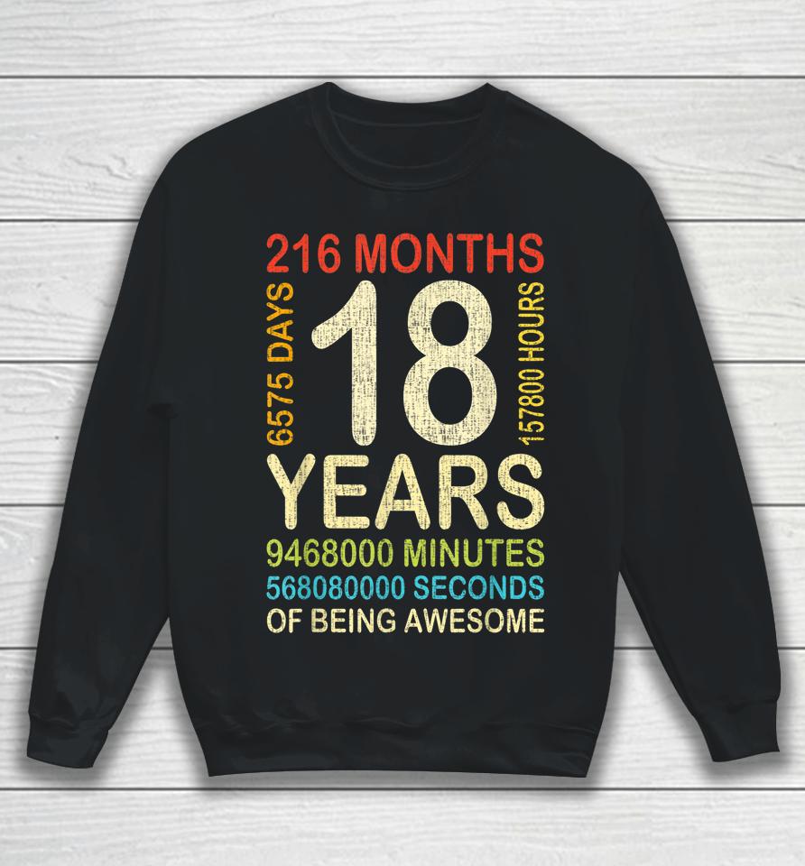 18Th Birthday 18 Years Old Vintage Retro 216 Months Sweatshirt