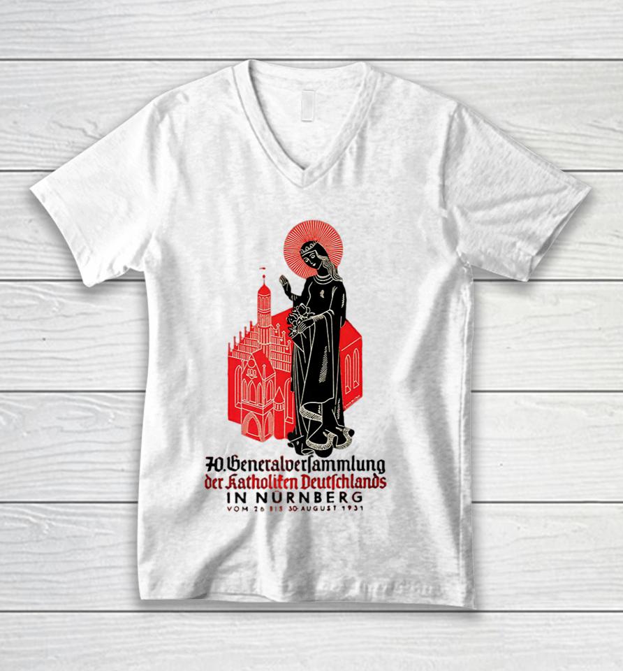 1931 General Assembly Of Catholics Nuremberg Germany Unisex V-Neck T-Shirt