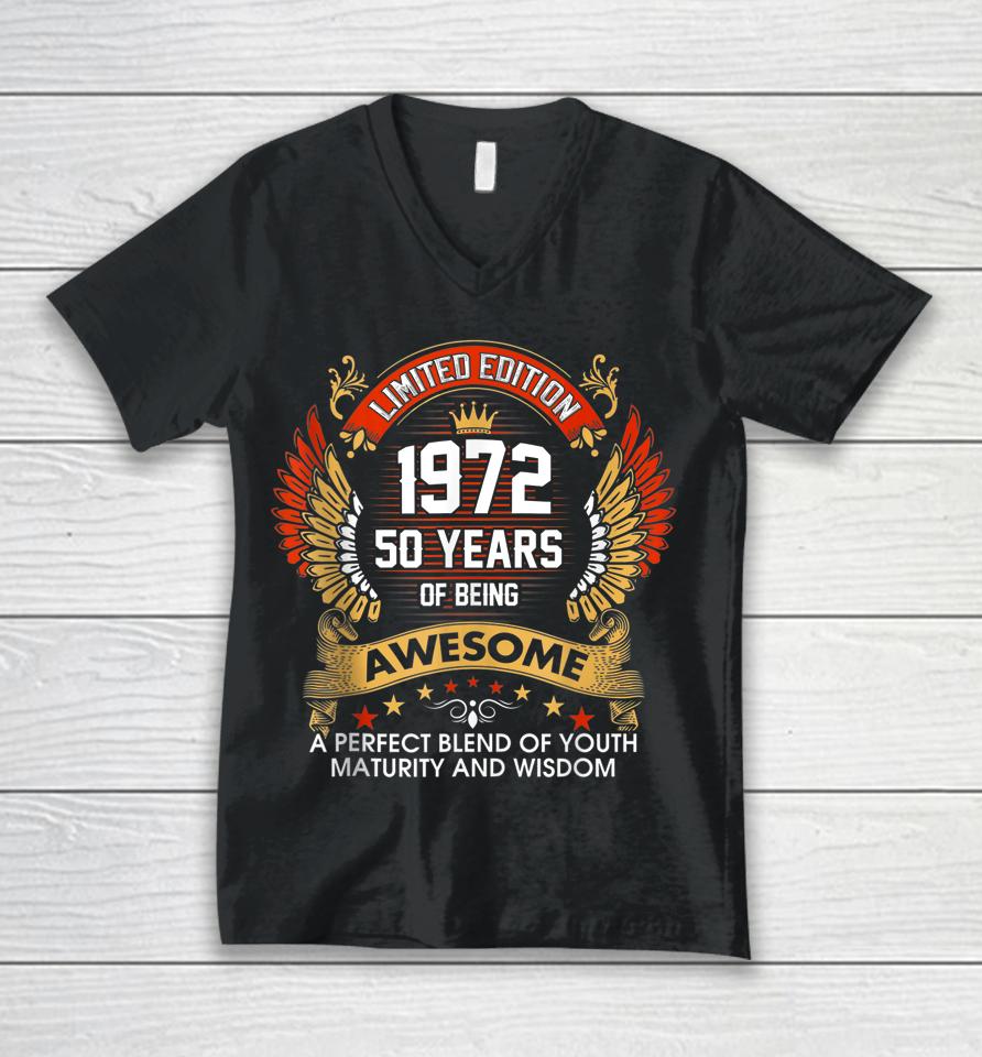 1972 50 Years Of Being Awesome Limited Edition 50Th Birthday Unisex V-Neck T-Shirt