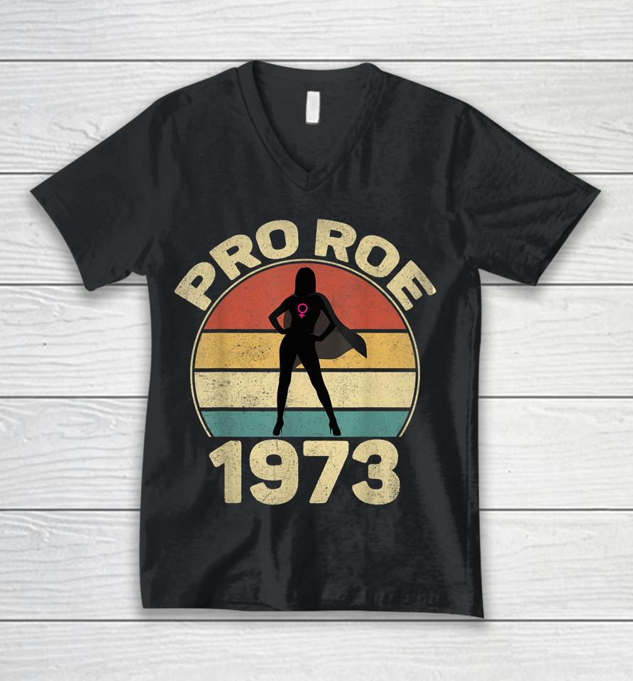 1973 Pro Roe Unisex V-Neck T-Shirt