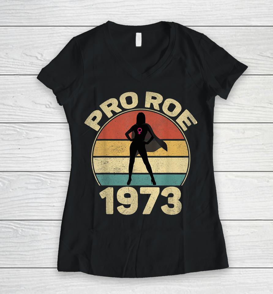 1973 Pro Roe Women V-Neck T-Shirt
