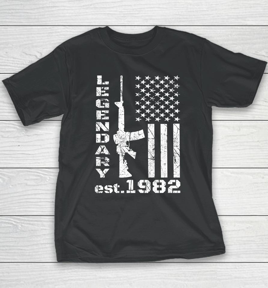 1982 40Th Birthday Legendary Patriot 40 Years Old Pro Guns Youth T-Shirt