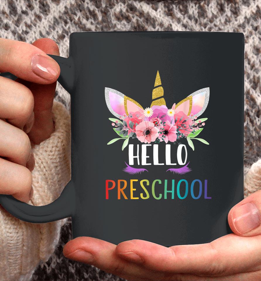 1St Day Of Preschool Unicorn Hello Preschool Girls Coffee Mug