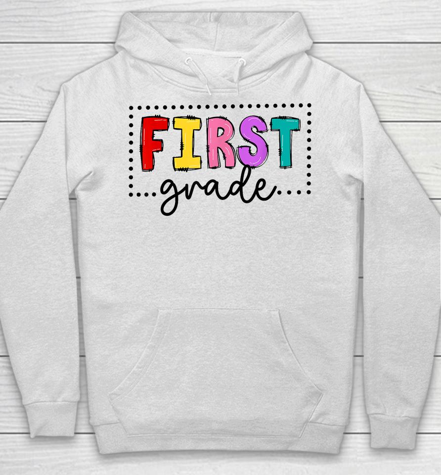 1St Grade Team First Grade Squad Teachers Girls Boys Hoodie