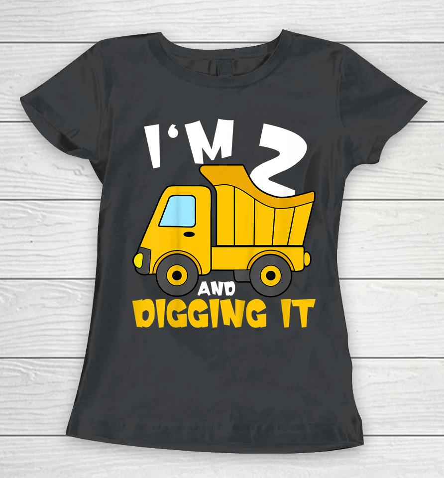 2 Year Old Cute Construction Truck Birthday 2Nd Boys Women T-Shirt
