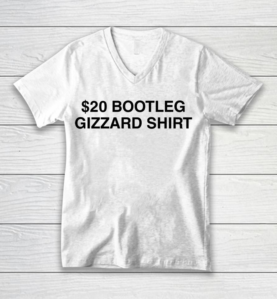 $20 Bootleg Gizzard Shirt Unisex V-Neck T-Shirt
