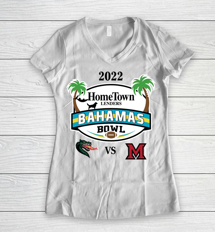 2022 Bahamas Bowl Shop Uab Vs Miami Oh Hometown Lenders Women V-Neck T-Shirt