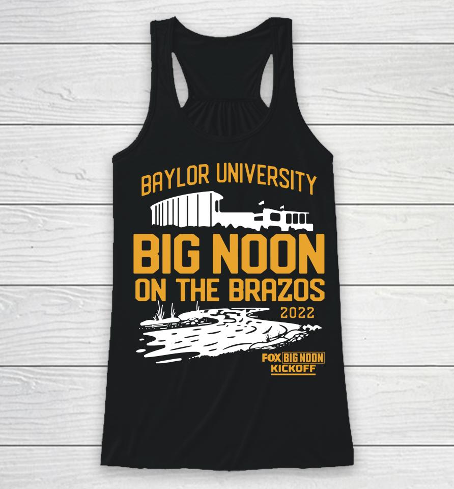 2022 Baylor University Big Noon Kickoff On The Brazos Racerback Tank