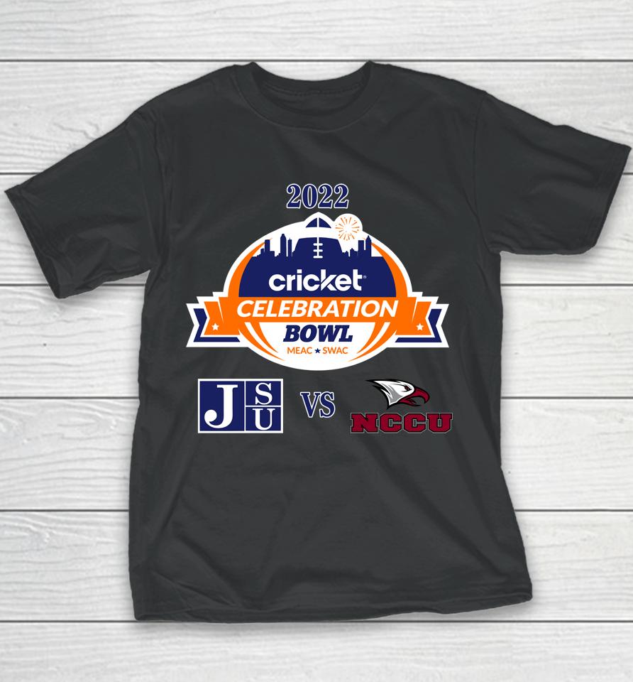 2022 Celebration Bowl Baksetball Jackson State Tigers Vs Nc Central Eagles Youth T-Shirt