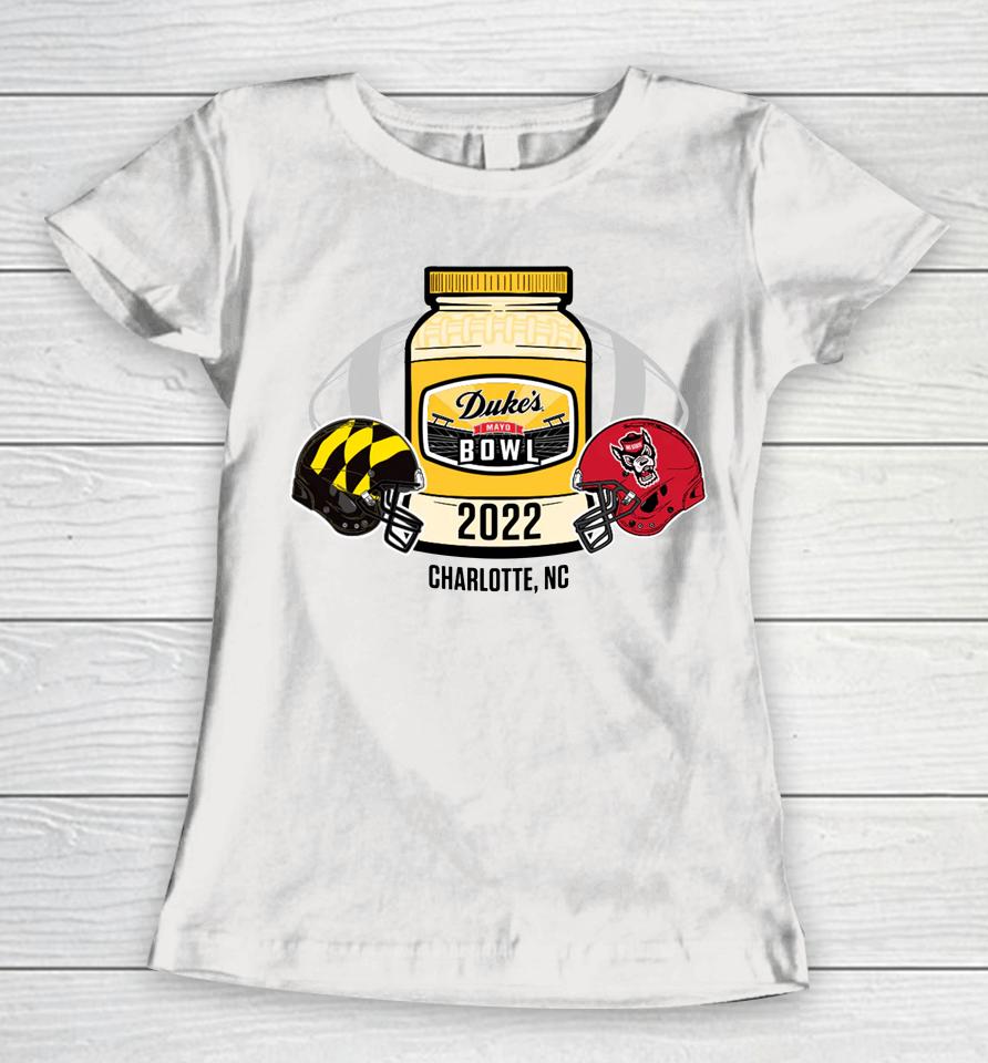 2022 Duke's Mayo Bowl Maryland Vs Nc State Women T-Shirt